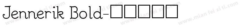 Jennerik Bold字体转换